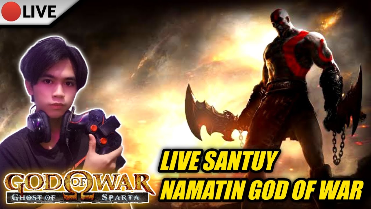 [🔴LIVE ] NAMATIN SANTUY GOD OF WAR GHOST OF SPARTA!! #2 - YouTube