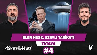 Elon Musk, uzaylı tarikatı, bireysellik yalnızlıktır | Serdar Ali Çelikler, Irmak Kazuk | Tatava #4