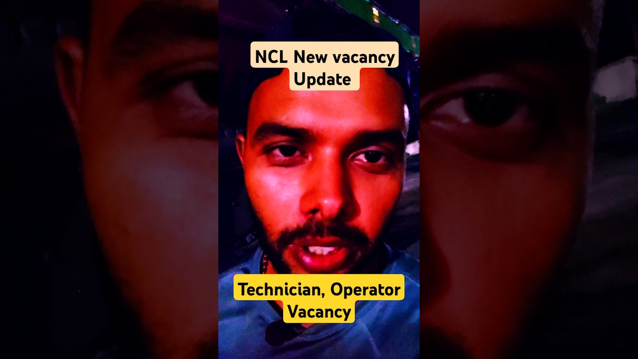 NCL Upcoming vacancy 2024-25    #shorts #ytshorts