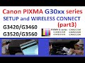 PIXMA G3420 G3520 G3460 G3560 G3220 G3260 (part3) Printer Setup with Wireless Setup, Canon PRINT App