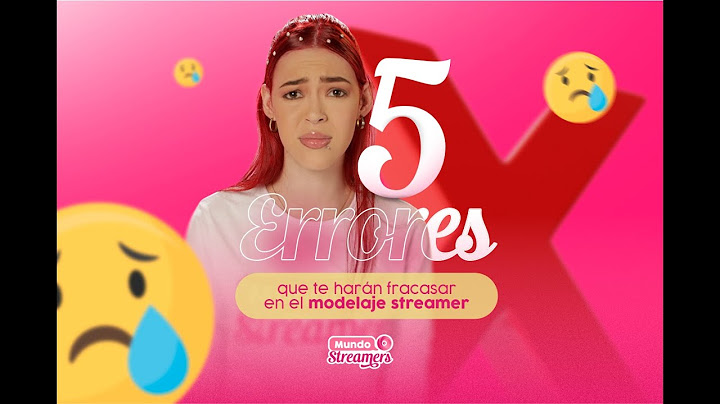 5 ERRORES❌ que te harán fracasar😩 cómo !Modelo Streamer¡ 👩🏻‍🦰