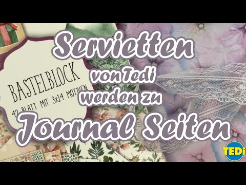 Tedi napkins turned into journal pages || Craft with me || Tutorial