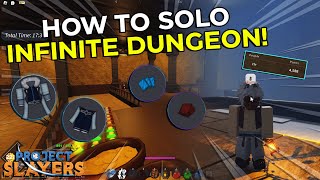 How to SOLO OUWIGAHARA DUNGEON Update 1.5 🏯 | Project Slayers