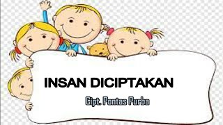 Download lagu Insan Diciptakan - Cipt. Pontas Purba