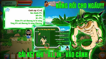 NGỌC RỒNG NGUYÊN THUỶ SV2 - LÊN ĐỒ XỊN CHO "GẤU ĐÓM" CHƯA FULL CỘNG HƯỞNG NHƯNG ĐAM MÊ ÚP CÁNH XỊN..