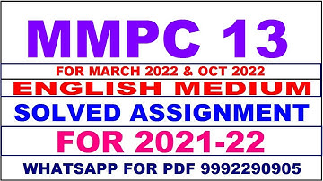 MMPC 13 Solved Assignment 2021-22 in ENGLISH / MMPC 13 Solved Assignment 2021-22 / MMPC 13 2021-22