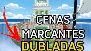 ONE PIECE DUBLADO | CENAS MARCANTES E DUBLADAS DE ENIES LOBBY ft. @Paquie