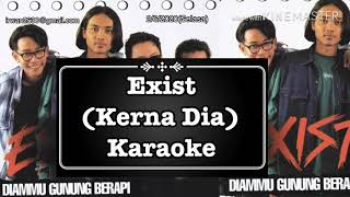 Exits-Hanya kerna Dia(Karaoke)