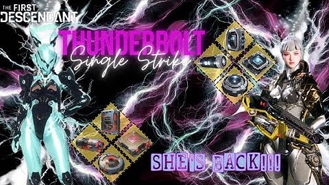 The First Descendant SINGLE STRIKE THUNDERBOLT Bunny MOBBING+BOSSING BUILD Guide