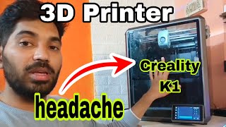 Creality K1 3d printer issues, don't buy if you are beginners, should you buy in 2024? #crealityk1