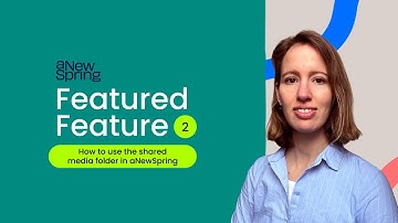 How to use the shared media folder in aNewSpring