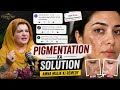 Pigmentation Ka Powerful Solution | Dark Spots &amp; Chaiya Hatane Ka Asaan Tarika | Amna Malik Remedy