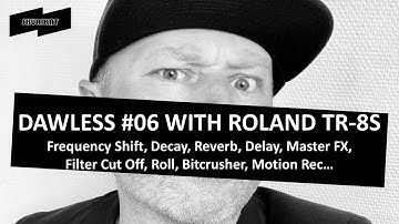 SHURIKAT : Dawless 06 Going more subtle with Roland TR 8S