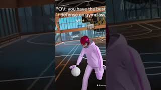 Best Defense On Gymcl Vr In My Opinion