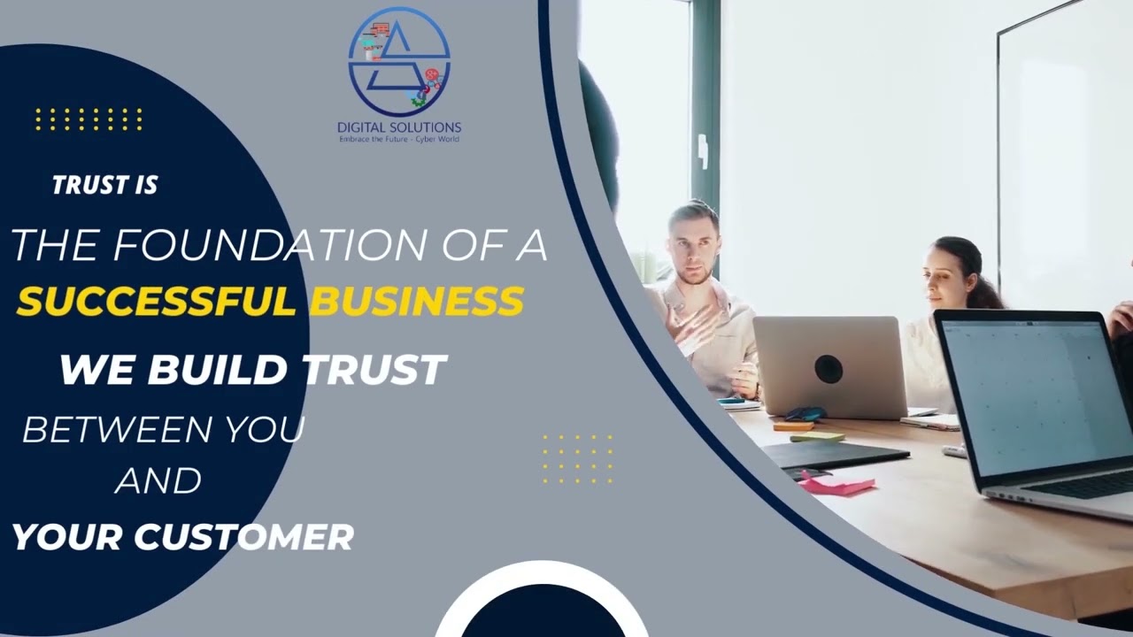 Trust is the foundation of a successful business. We build trust between you and your customer.