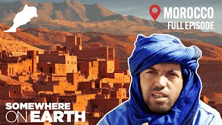 Morocco: The Saffron Kingdom | Life in the Sahara Desert | Somewhere on Earth Documentary