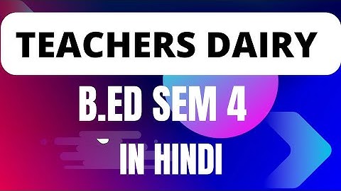 Teachers dairy and daily record|B.ed sem 4 | Internship file|Lucknow university
