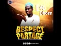 ETO DHOSS OFFICIEL : Respect Partagé (Audio Officiel)