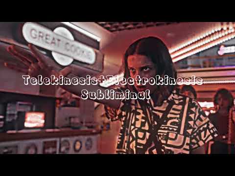 DONT OVERUSE EXTREMLY STRONG TELEKINESIS ELECTROKINESIS SUBLIMINAL
