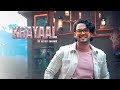 Veydit sharma  khayaal  prod by ignitedpandits