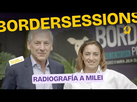 Marcelo LONGOBARDI: "MILEI SE CREE UN PROFETA" - con María Julia OLIVÁN | BorderSessions