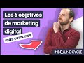 Los 6 objetivos de marketing digital más comunes