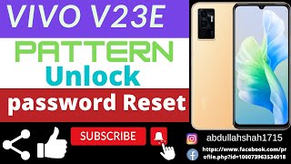 How To Reset Vivo V23e pattern password Lock Remove 100% Solutions