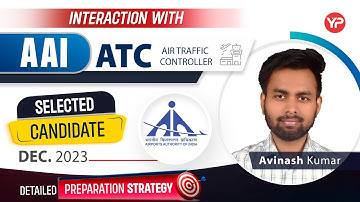 Interaction with AAI ATC Dec 2023 selected candidate Avinash sharing preparation strategy