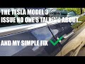 The Tesla Model 3 Issue No one's Talking About... And My Easy Solution : )