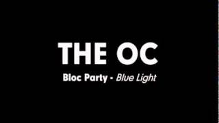 The OC Music - Bloc Party - Blue Light chords