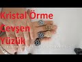 Kristal Örme tekniğiyle cevşen yüzük nasıl yapılır? #DIY