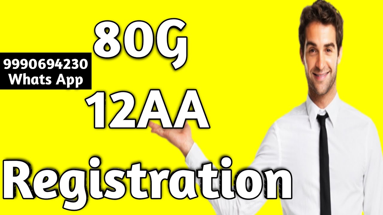 80g-and-12aa-registration-procedure-in-india-youtube