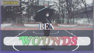 [THAISUB] Wounds - Ha Yoonbin 하윤빈 (BEN) #ซับสมบัติ