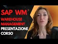 Corso SAP WM Warehouse Management: presentazione