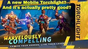 Torchlight Infinite - A new Mobile Torchlight game and it
