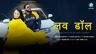 Love Doll -  | Hindi Album Song | Dhanraj | Sonam Rai | A2 Music Hindi