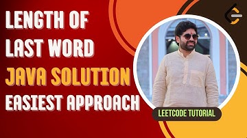 Length of Last word Leetcode Problem (Java) | Optimal Solution | Hindi Tutorial