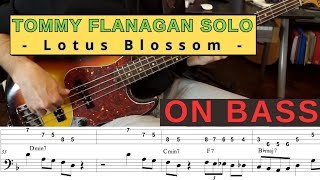 Tommy Flanagan - Lotus Blossom solo (Bass Transcription with TAB) Lotus 4 String Bass