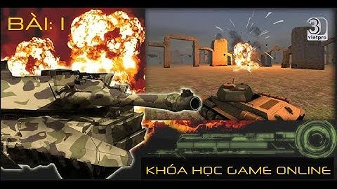 [3dvietpro]Bài 1: Sử dụng giao diện unity 3D