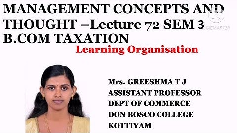 MANAGEMENT CONCEPTS AND THOUGHT (LECTURE 72)SEM 3 B.COM TAXATION