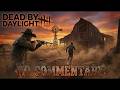 Dead by Daylight | Deathslinger Gameplay | Not Clean, Still 4K | No Commentary