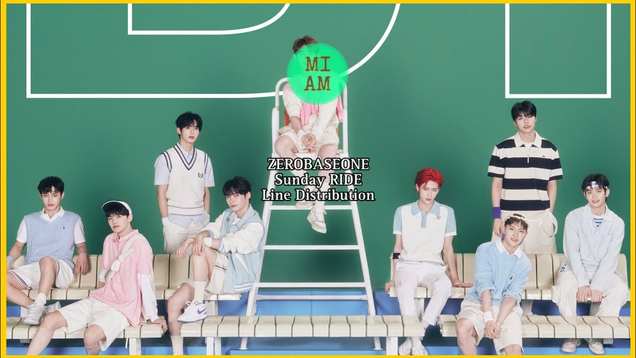 Zorga Ride Line ZEROBASEONE (제로베이스원) - Sunday RIDE | Line Distribution | MIAM_k - YouTube