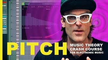 MUSIC THEORY Crash Course For Electronic Music - PITCH