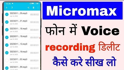 micromax mobile me Voice recording delete kaise kare।how to delete voice recording in micromax phone