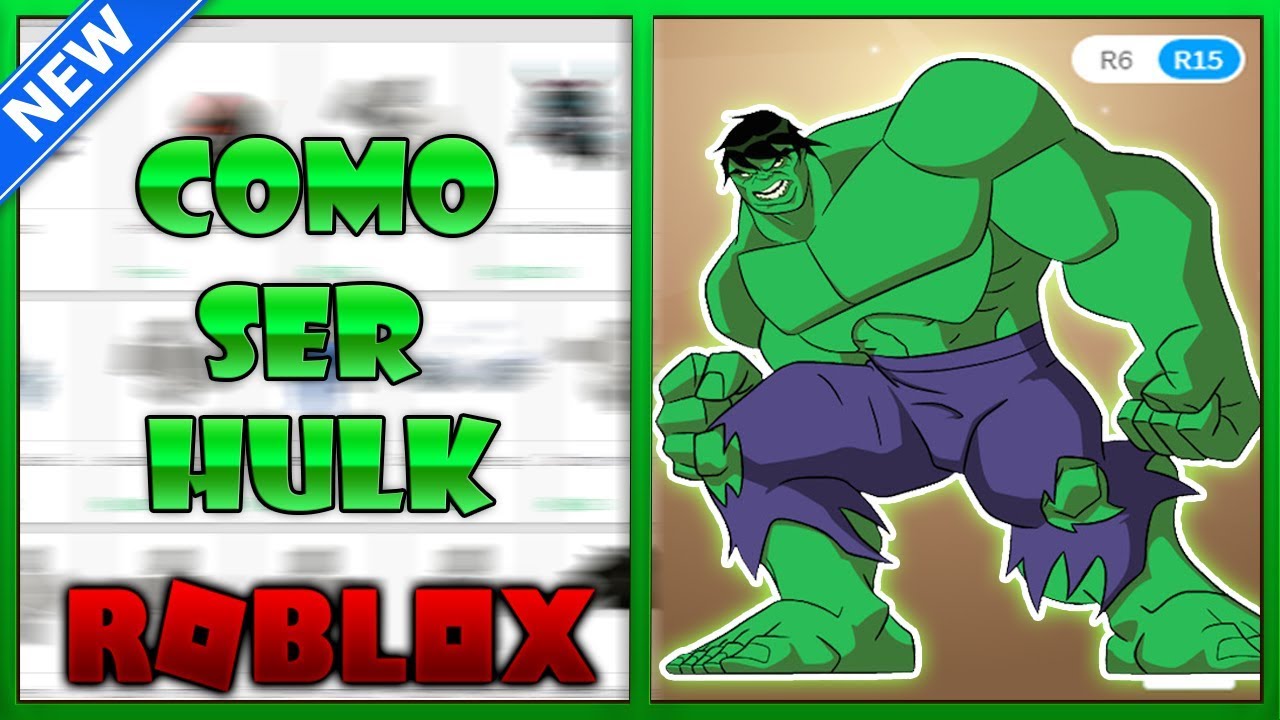 Como Ser Hulk En Roblox Gratis Sin Robux Youtube