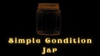 Simple Condition Jar