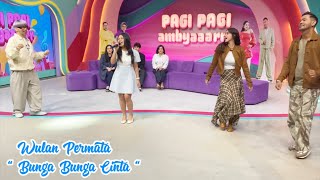 WULAN PERMATA - BUNGA BUNGA CINTA