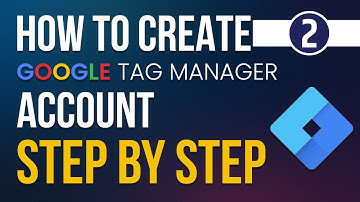 How to create Google tag Manager Account | GTM Account Creation | Google Tag Manager Account Setup