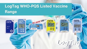 LogTag WHO-PQS Listed Vaccine Range