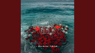 DJ PRETTY GIRLS